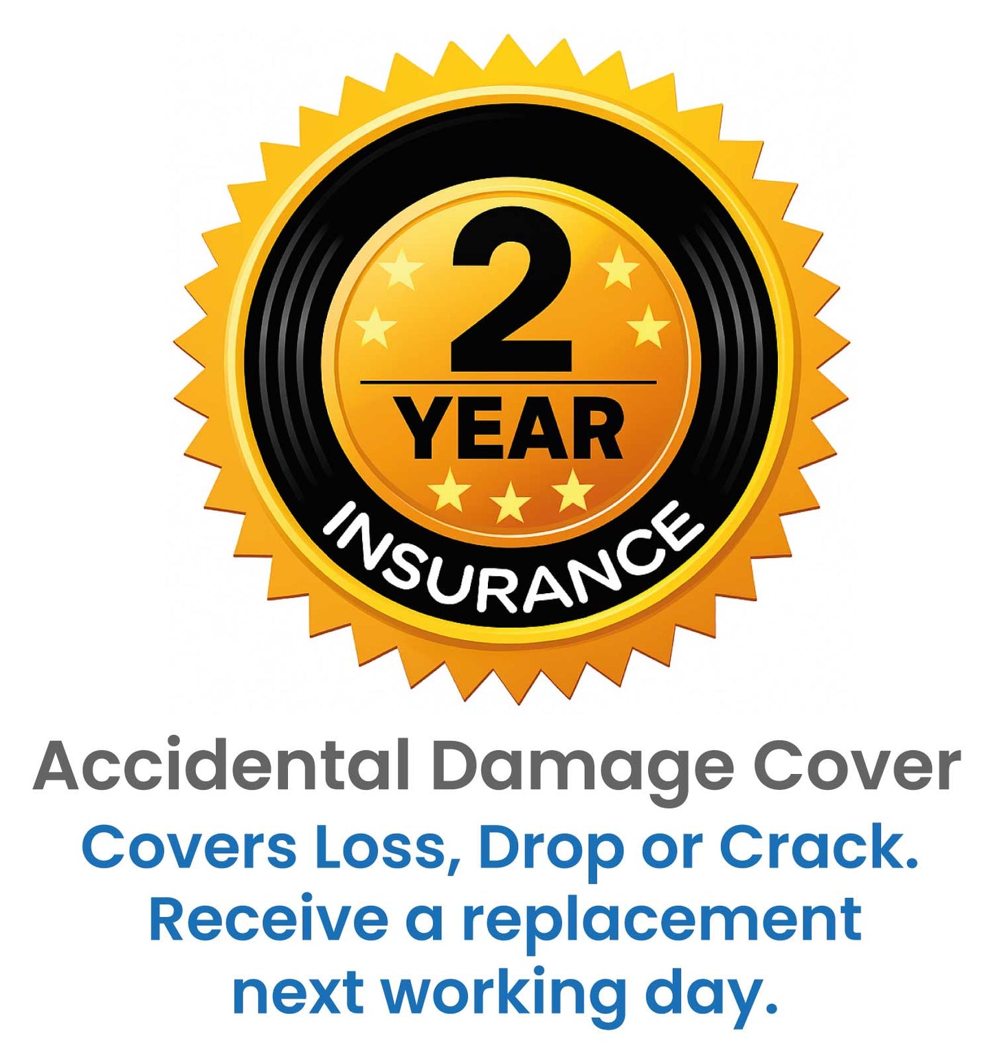 2 Year Accidental Damage Cover