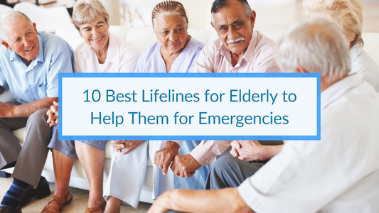 Looking for lifelines for elderly? Here are the top 10 lifelines for 2022 so you can choose which gadget is ideal for emergencies.