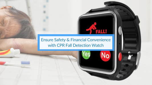 Ensure Safety & Financial Convenience with CPR Fall Detection Watch
